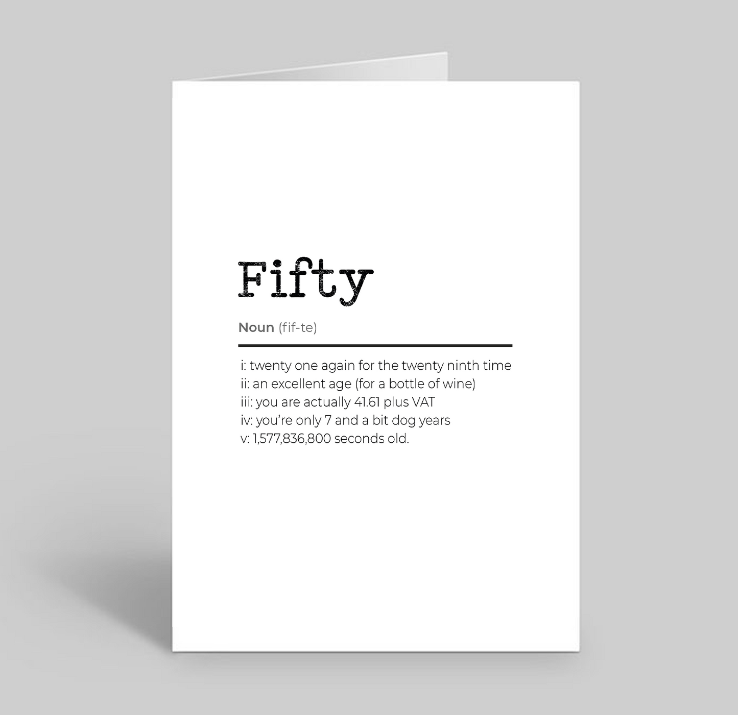 Fifty Birthday Card