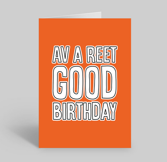 Av A Reet Good Birthday