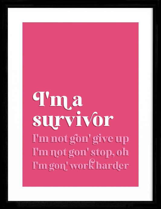 I'm A Survivor