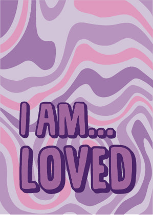I Am Loved