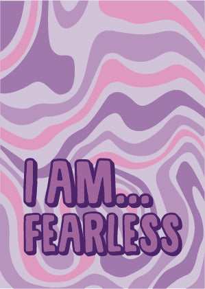 I Am Fearless