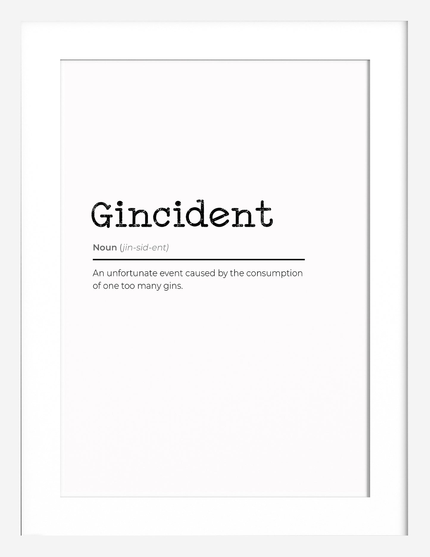 Gincident