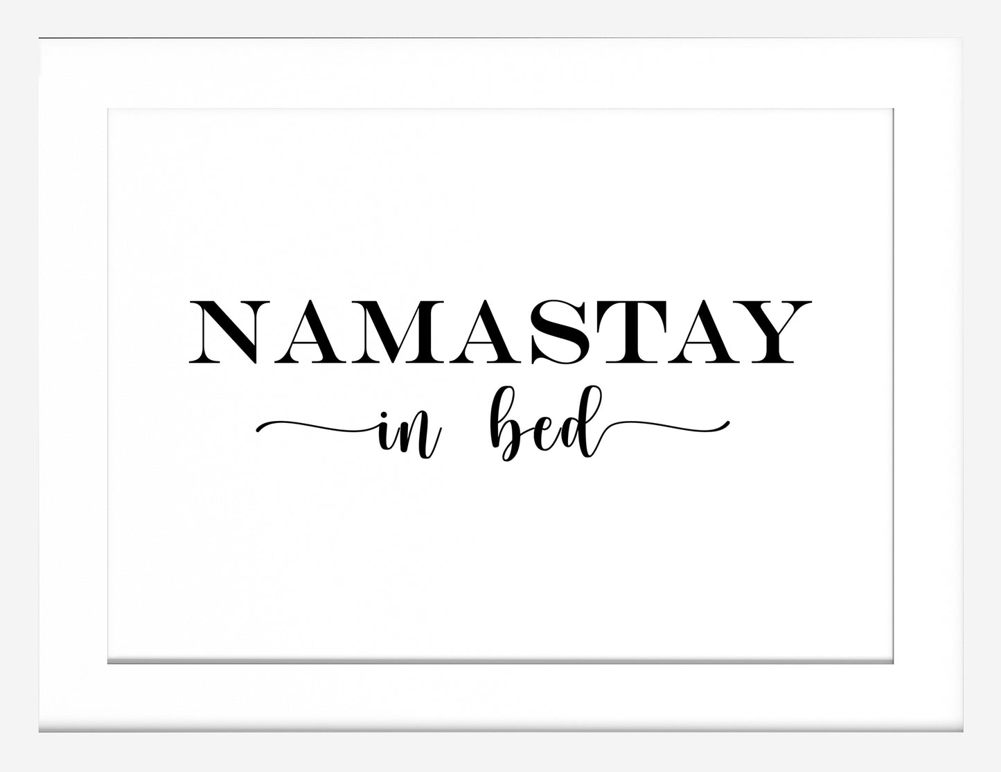 Namastay in bed