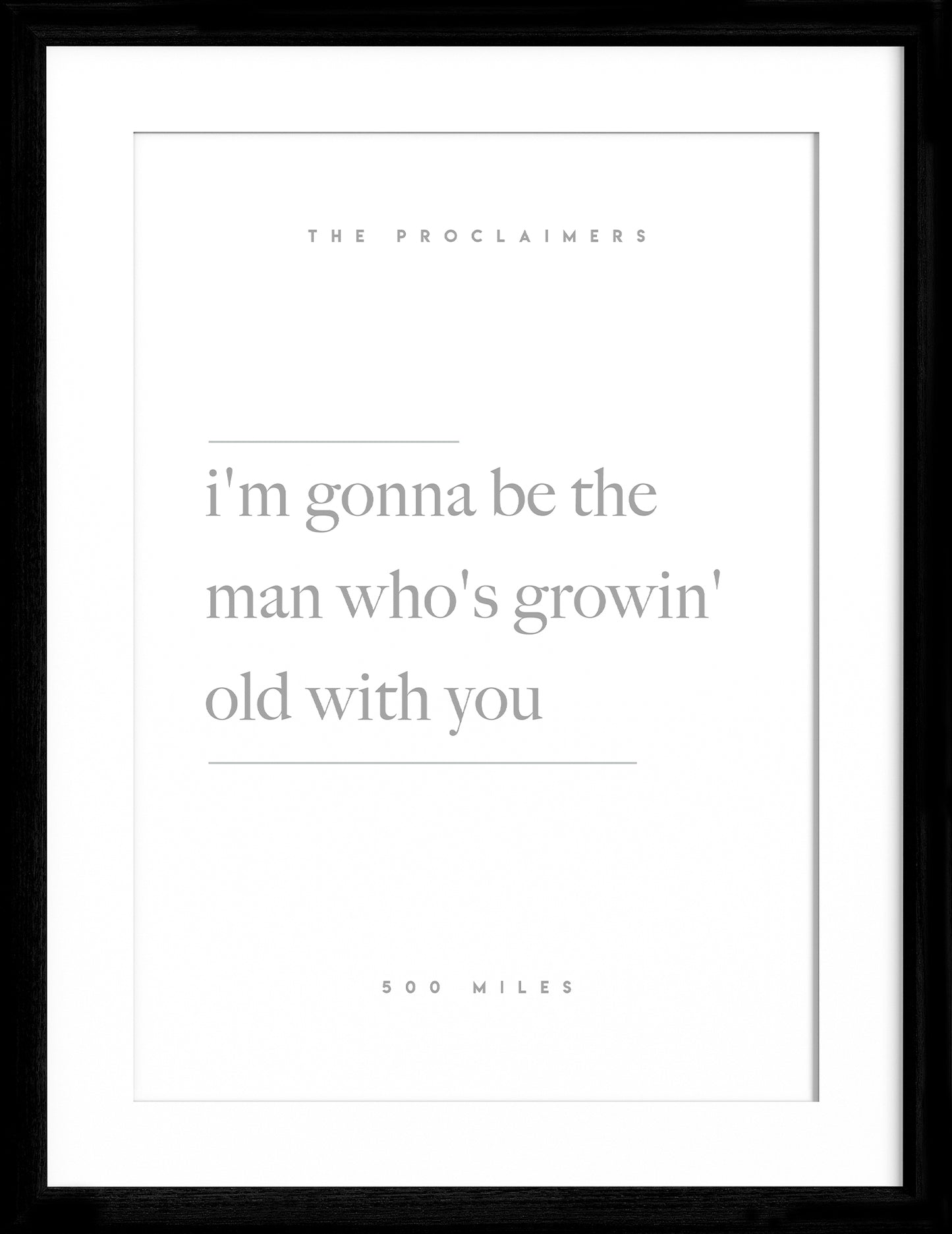 500 miles Lyric Print