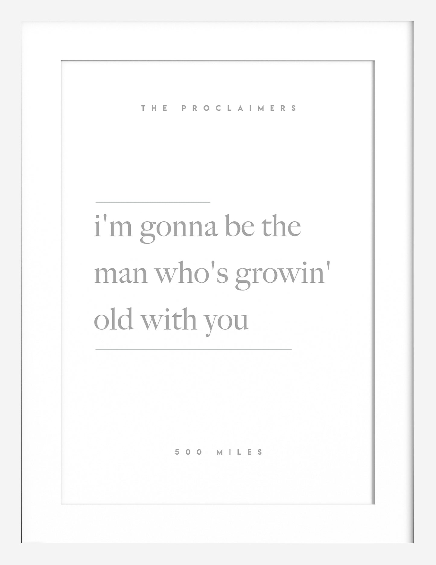 500 miles Lyric Print