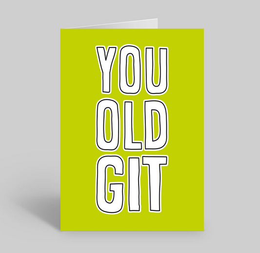 You Old Git