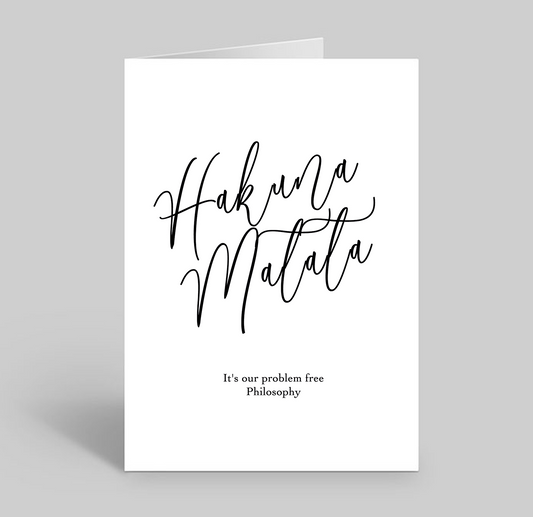 Hakuna Matata Greetings Card