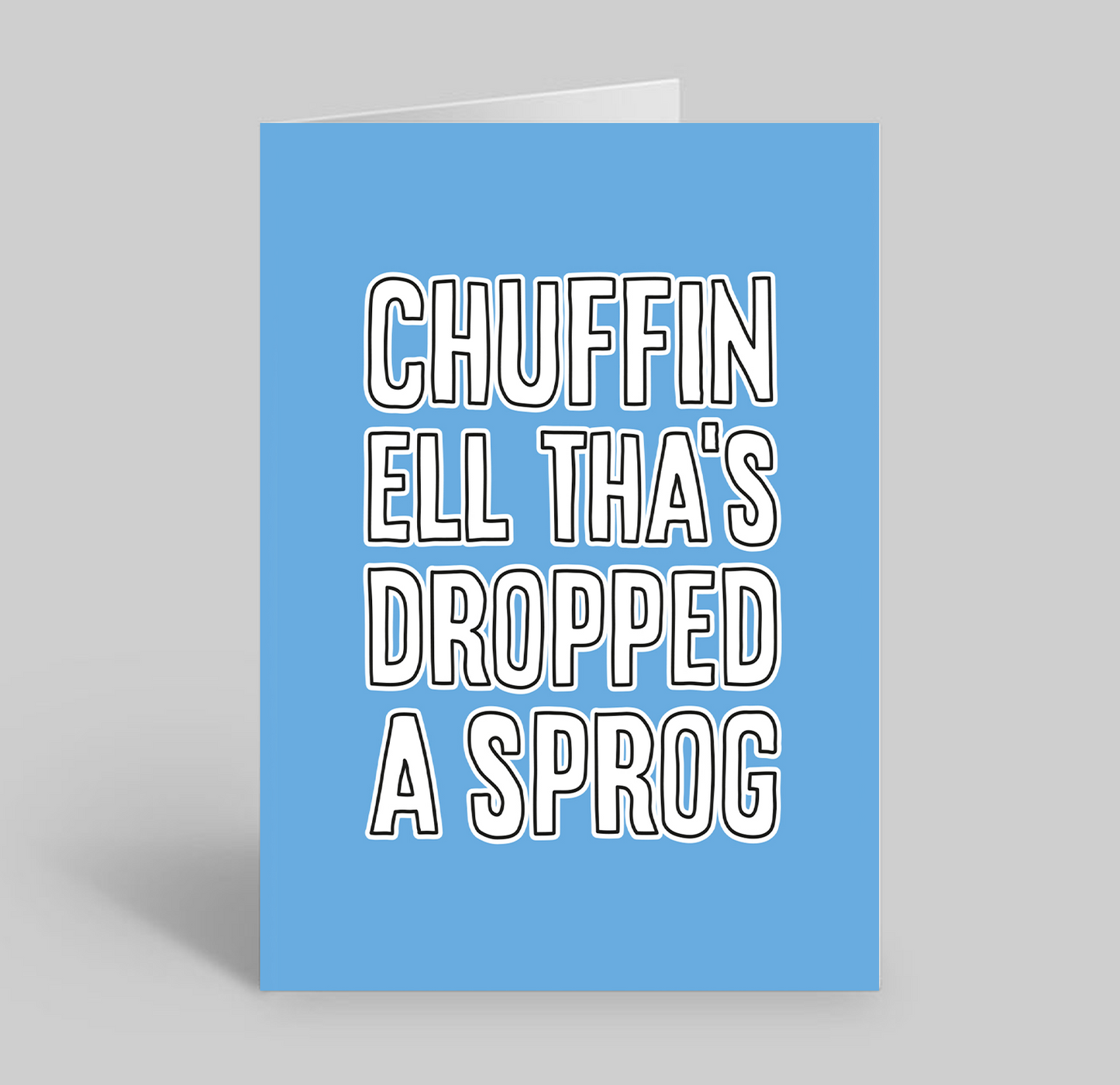 Chuffin Ell Tha's Dropped A Sprog!