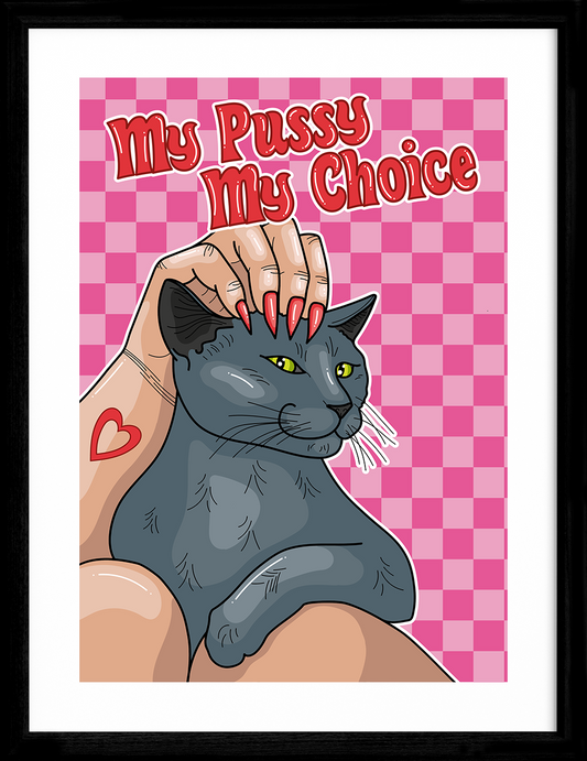 My Pussy My Choice