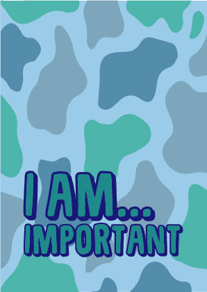 I Am Important