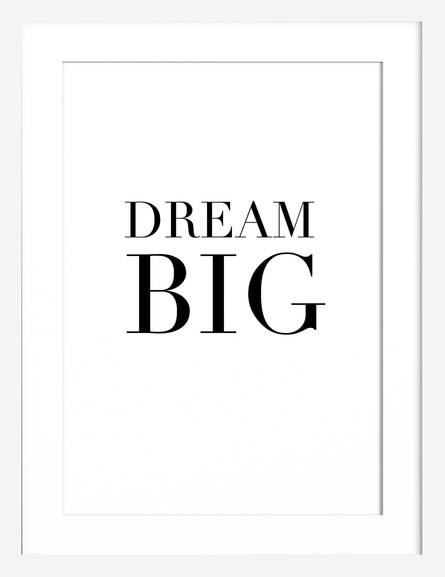 Dream Big